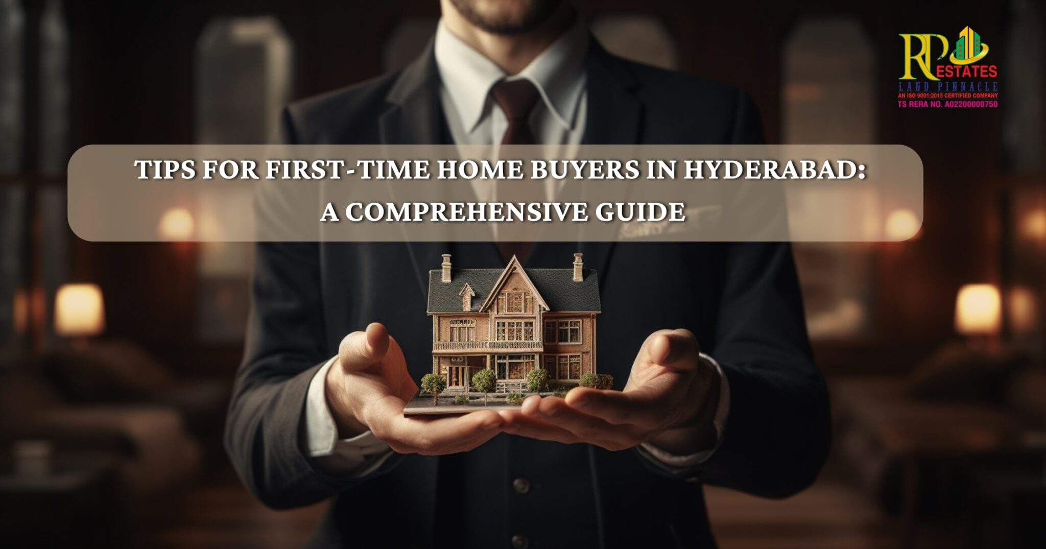 Tips for FirstTime Home Buyers in Hyderabad A Comprehensive Guide